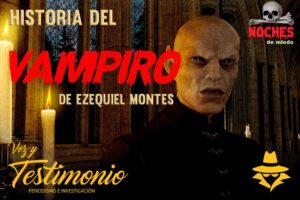 Historia del Vampiro de Ezequiel Montes