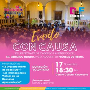 Evento Con Causa a Beneficio del Sr. Gerardo Heredia: Una Invitación del Patronato DIF Cadereyta