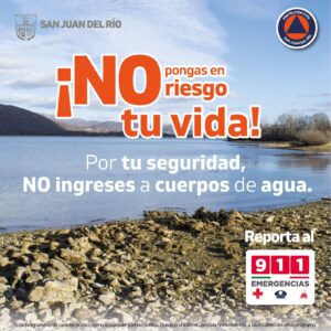 Protección Civil de San Juan del Río emite recomendaciones para unas vacaciones seguras