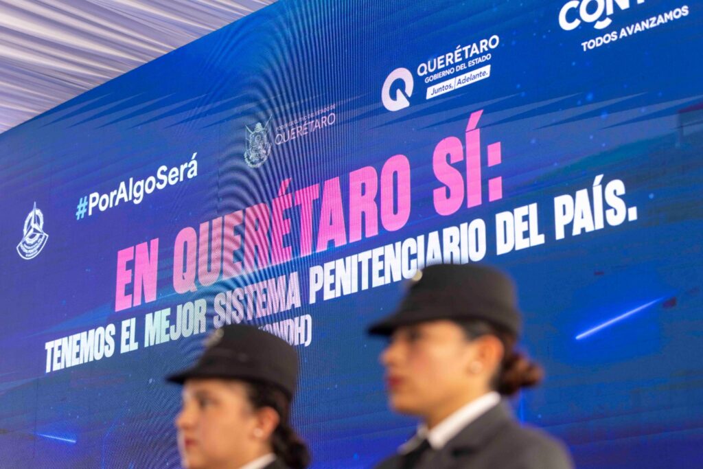En Querétaro sí: tenemos el mejor sistema penitenciario del país