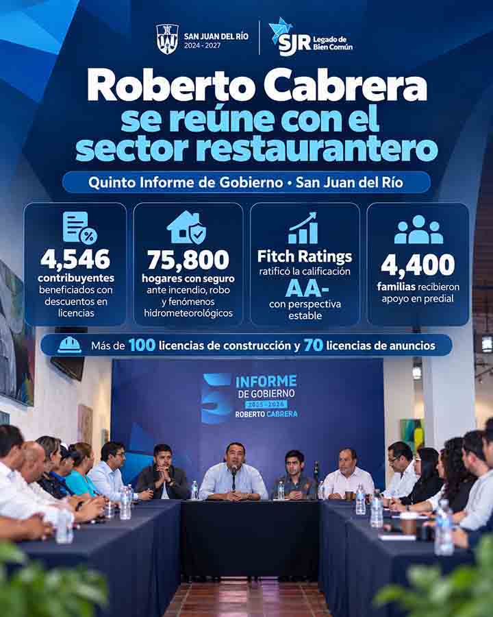 Roberto Cabrera presenta resultados a restauranteros de San Juan del Río - infografía