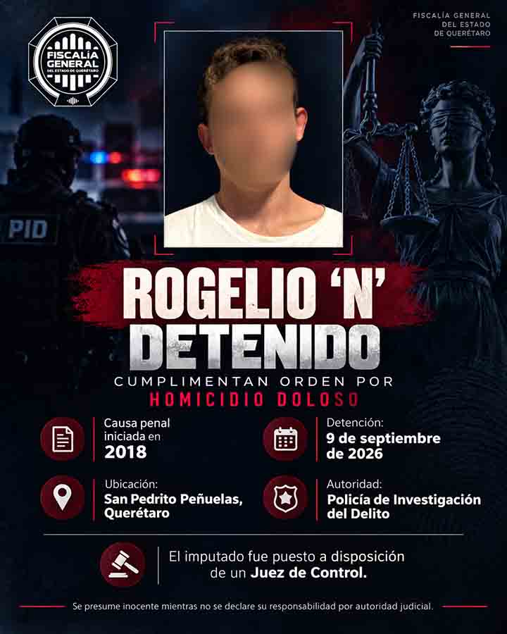 Detienen a Rogelio “N” en Querétaro por homicidio doloso de 2018 - infografía