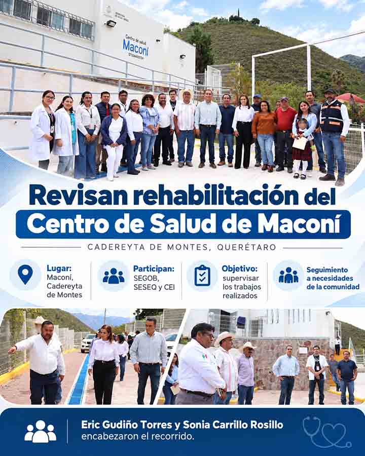 Supervisan rehabilitación del Centro de Salud de Maconí, en Cadereyta - infografía