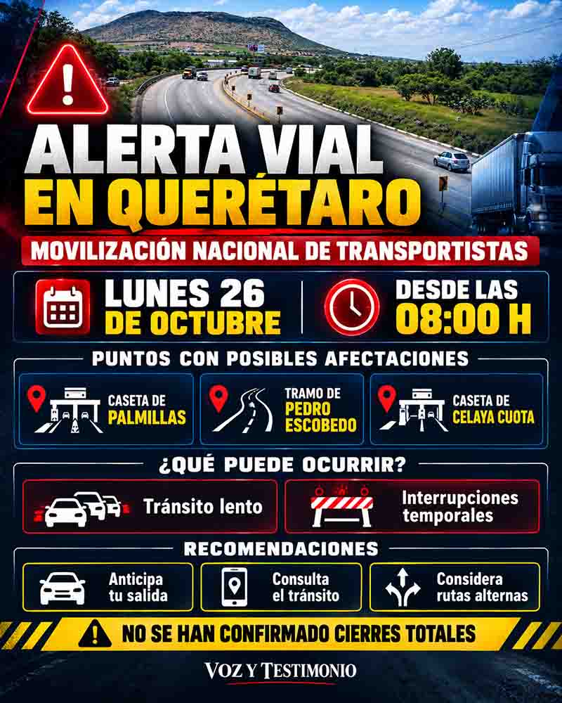 Infografía de alerta vial sobre posibles afectaciones en Palmillas, Pedro Escobedo y Celaya Cuota el 26 de octubre de 2026
