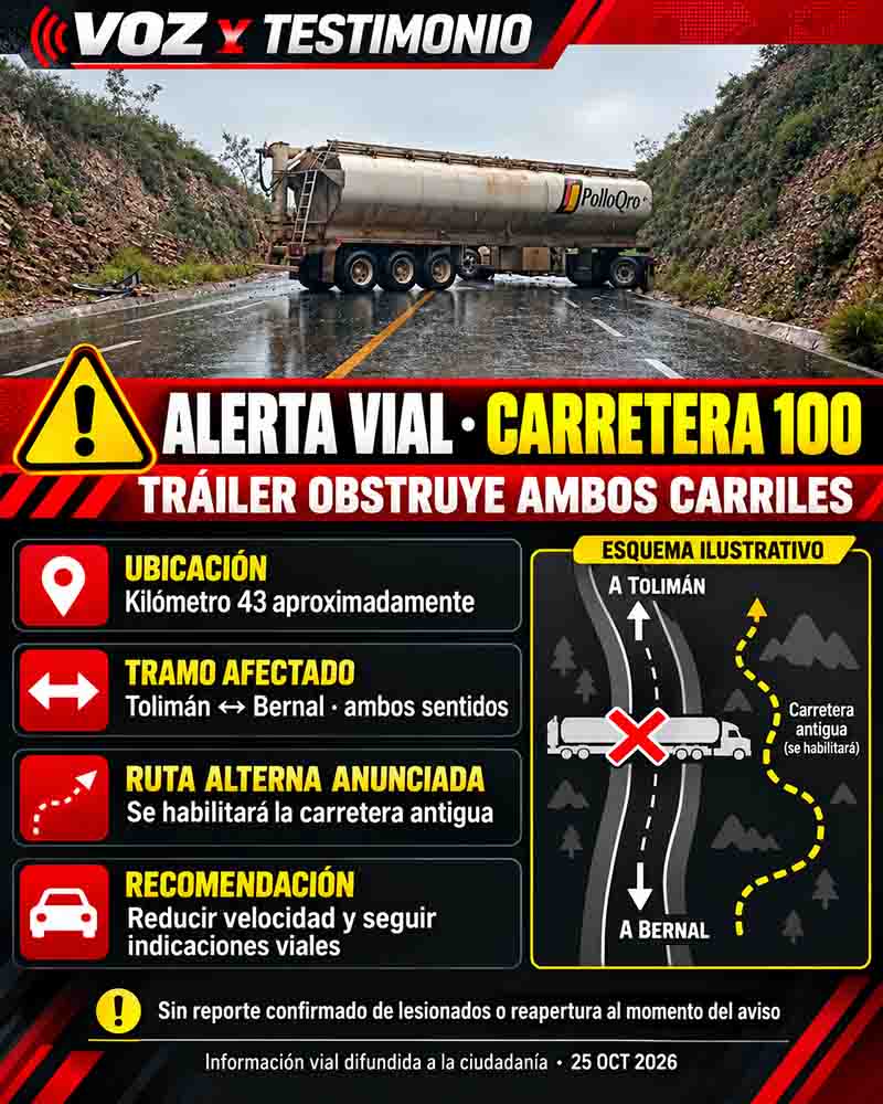 Infografía de alerta vial por tráiler que bloqueó la carretera estatal 100, kilómetro 43